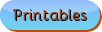 Printables